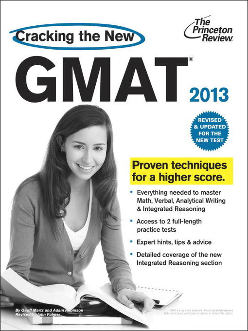 Title details for Cracking the New GMAT, 2013 Edition by Princeton Review - Available